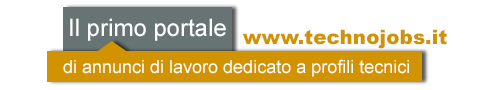 Il primo portale di annunci dedicato a profili tecnici